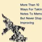 More Than 10 Ways To Memorize Your Notes