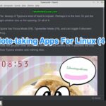 Inspiring Note-taking Apps For Linux (4 Evaluated)