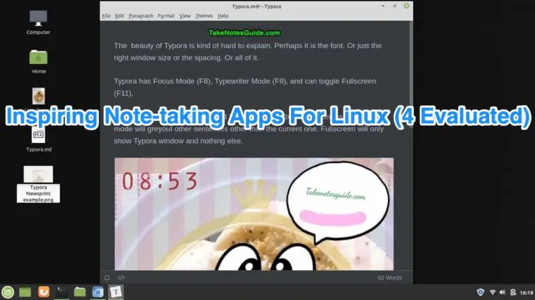 Inspiring Note taking Apps For Linux 4 Evaluated