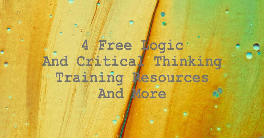 4 Free Logic And Critical Thinking Training Resources And More