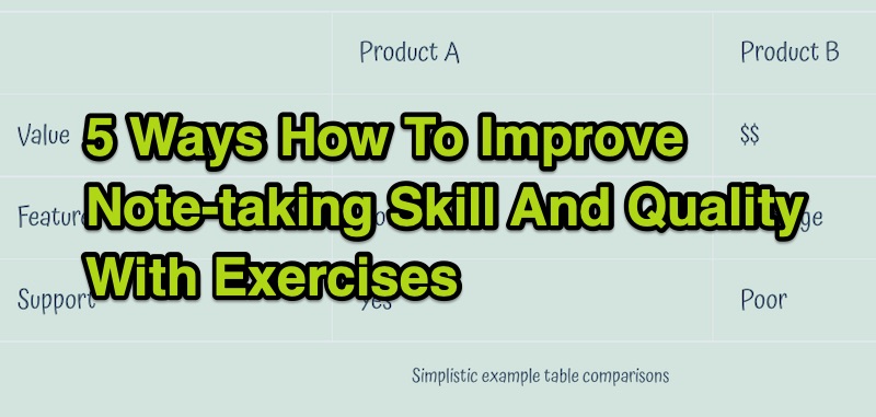 5-Ways-How-To-Improve-Note-taking-Skill-And-Quality-With-Exercises